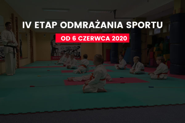 IV Etap odmrażania sportu – KOMUNIKAT!